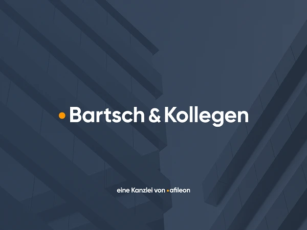 Der Text „Bartsch & Kollegen“ ist prominent vor einem architektonischen Hintergrund aus modernen Gebäudestrukturen platziert. Darunter steht in kleinerer Schrift „eine Kanzlei von arfileon“.